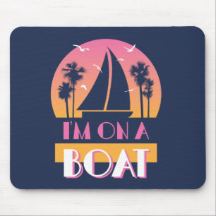 The Lonely Island - I'm On A Boat Mouse Pad