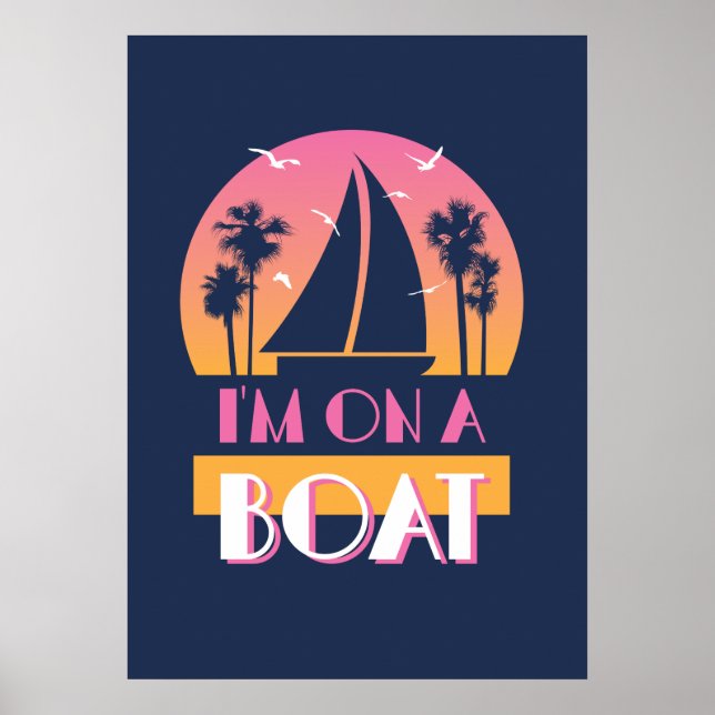 The Lonely Island - I'm On A Boat Poster (Front)