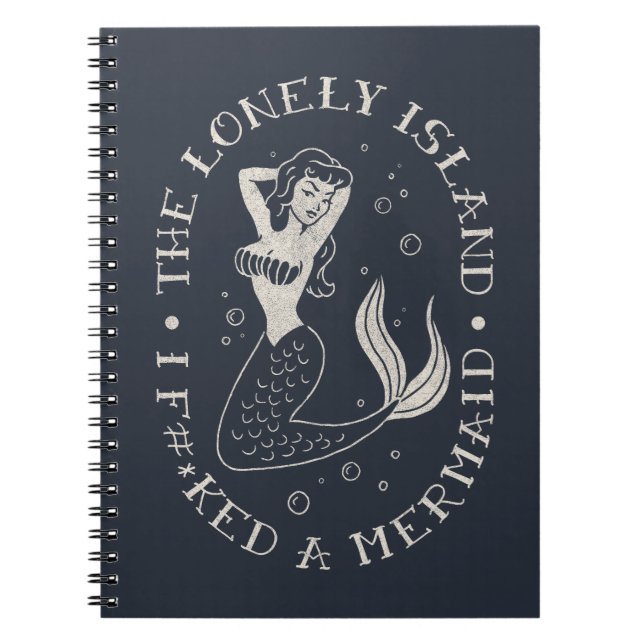 The Lonely Island Mermaid Notebook (Front)