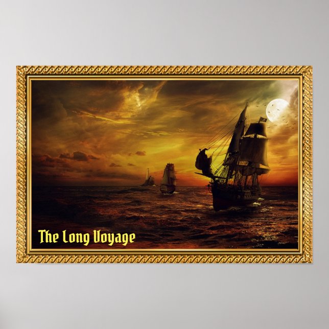 The Long Voyage - Galleons at Sail Poster (Front)