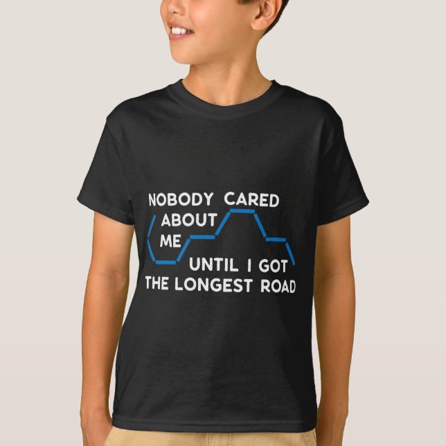 The Longest Road - Funny Settlers Board Game  T-Shirt (Front)
