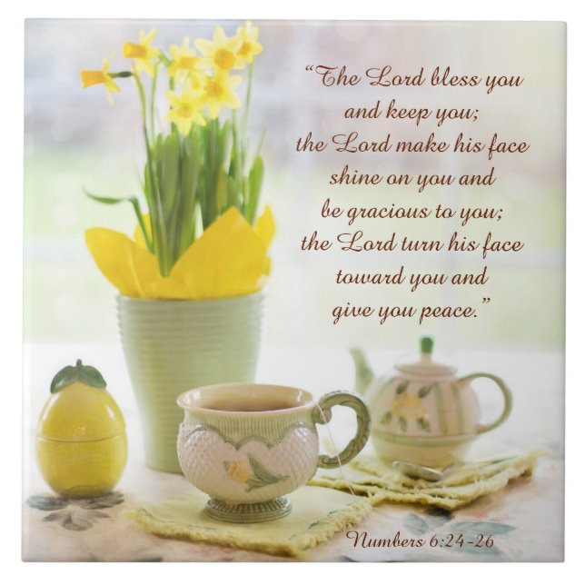 The Lord Bless You Bible Verse Tea Party Daffodils Tile (Front)
