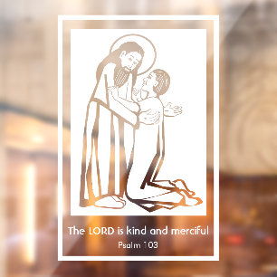 The Lord is Kind and Merciful Window Cling
