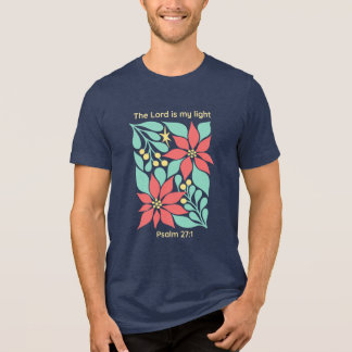 The Lord Is My Light – Psalm 27:1 Floral Christmas Tri-Blend Shirt
