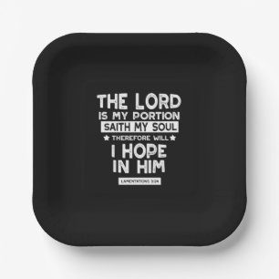 The Lord is My Portion Lamentations 3 24 Quotes Paper Plate