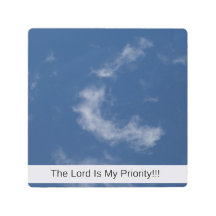 The Lord Is My Priority
