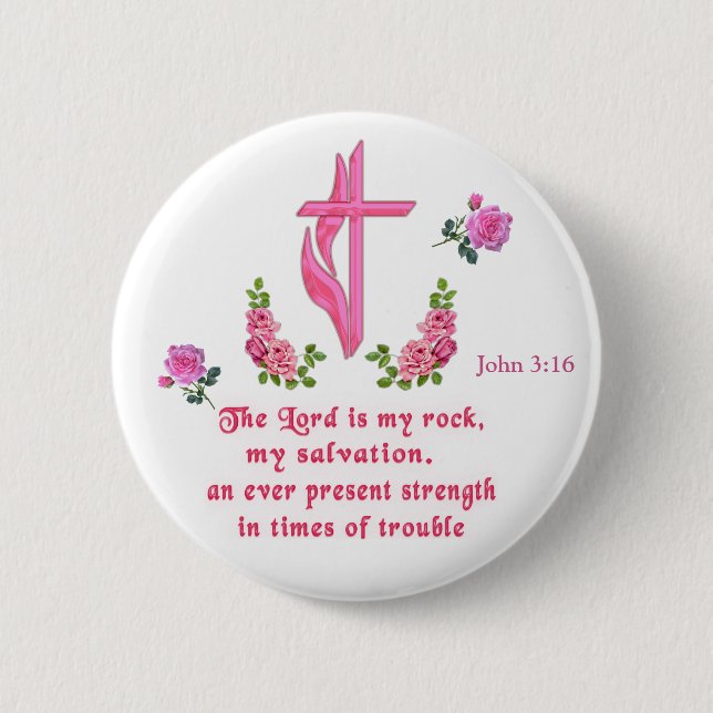 The Lord is my rock 2 Inch Round Button (Front)