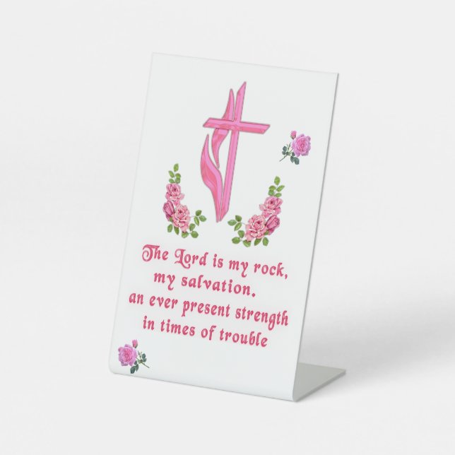 The Lord is my rock christian scripture Pedestal Sign (Front)