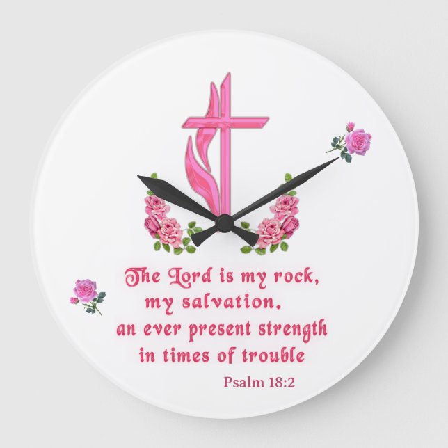 The Lord is my rock Large Clock (Front)