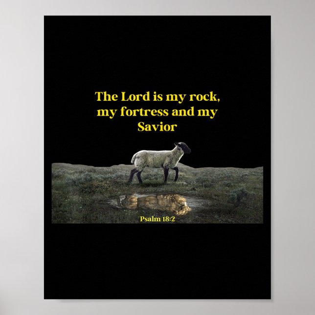 The Lord Is My Rock Psalm 18_2 - Christian Values  Poster (Front)