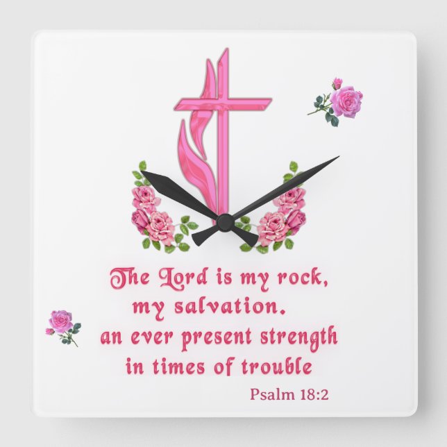 The Lord is my rock Square Wall Clock (Front)