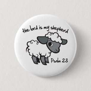 The Lord is my Shepherd 2 Inch Round Button