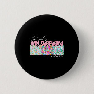 The Lord Is My Shepherd Christian Jesus Bible Vers 2 Inch Round Button