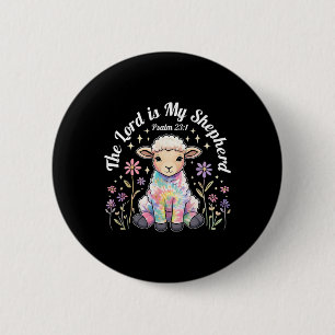 The Lord Is My Shepherd Easter Christian Faith Bib 2 Inch Round Button