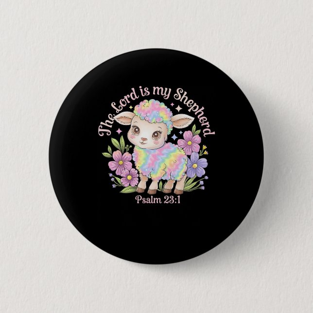 The Lord Is My Shepherd Easter Christian Faith Bib 2 Inch Round Button (Front)