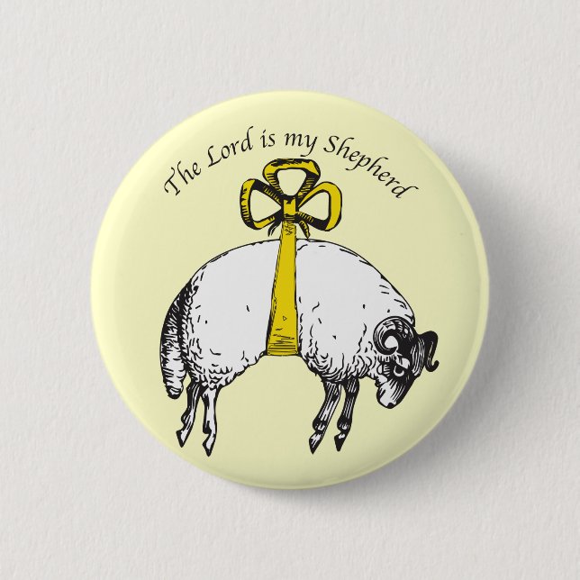 The LORD is my shepherd Psalm 23 2 Inch Round Button (Front)