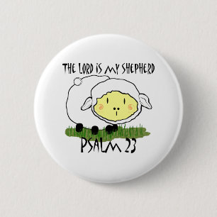 The LORD is my shepherd Psalm 23 2 Inch Round Button