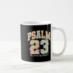 The Lord Is My Shepherd Psalm 23 Christian Bible V Coffee Mug