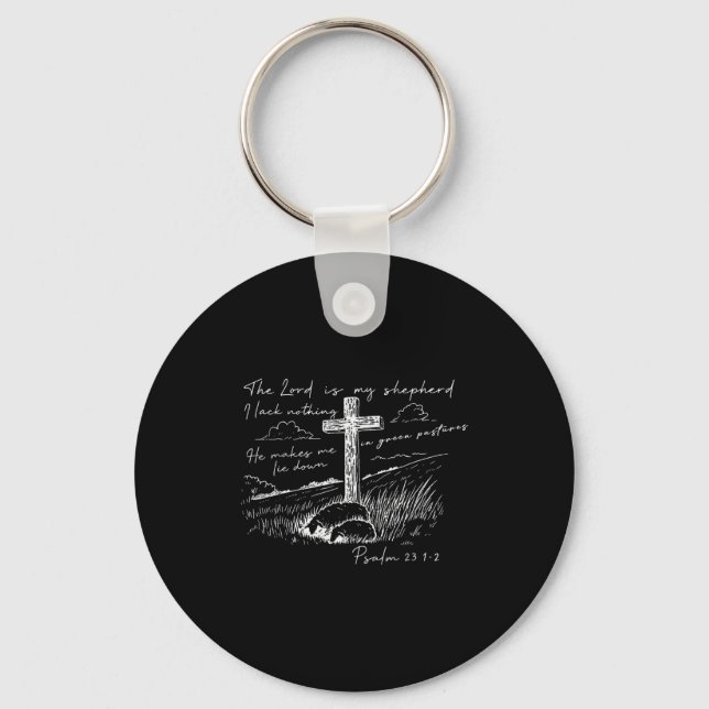 The Lord Is My Shepherd Psalm 23 Cross Meadow  Keychain (Front)