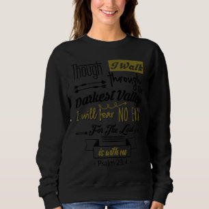 The Lord is My Shepherd  Psalm 23 Religious Christ Sweatshirt