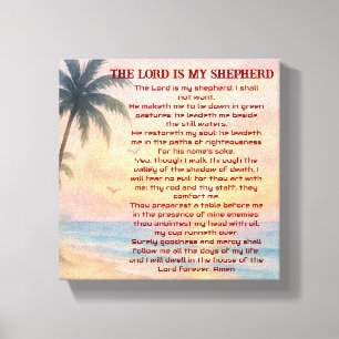 The Lord Is My Shepherd Psalm 23 Sunset Beach  Canvas Print