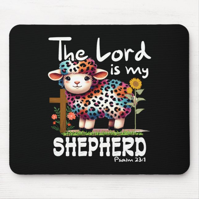 The Lord Is My Shepherd Psalm Cute Sheep Easter Ch Mouse Pad (Front)