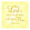 The Lord is near bible verse Psalm 145:18 Poster