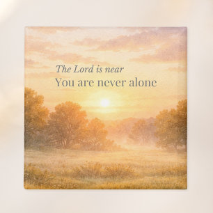 The Lord is Near Christian Faith Encouragement Magnet