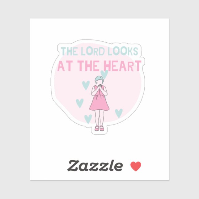 The LORD Looks at the HEART (Sheet)