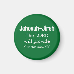 The Lord Will Provide Bible Verse Dark Green Magnet