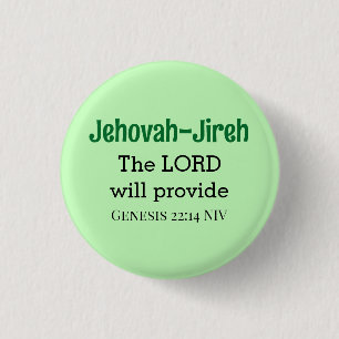 The Lord Will Provide Bible Verse Light Green 1 Inch Round Button