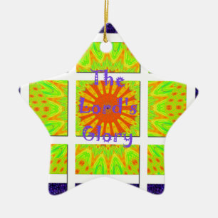 The Lord's Glory Pattern Graphic Text Design Ceramic Ornament