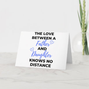 The Love Between A Father And Daughter Black Card
