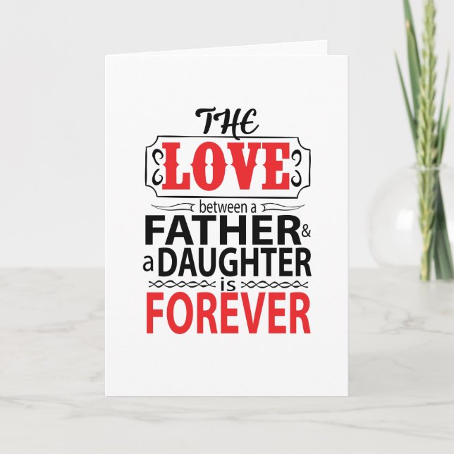 The love between a father and daughter card (Front)