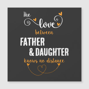 The love between father and daughter distance