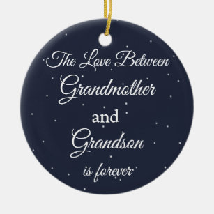 The Love Between Grandmother & grandson is forever Ceramic Ornament