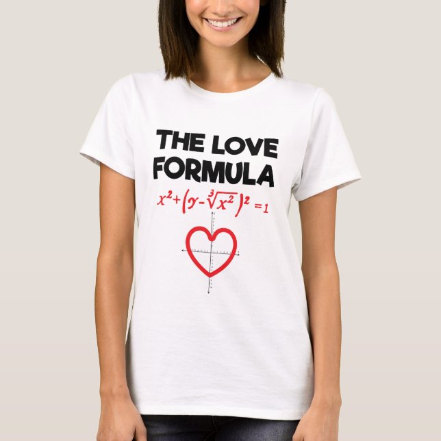 The Love Formula Funny Valentine's Day Math Lover T-Shirt (Front)
