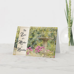 The Love of a Mother is Unending - Sympathy Card