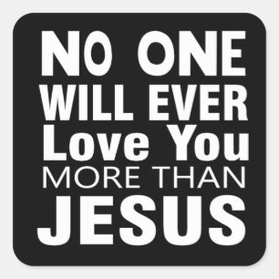 The Love of Jesus Square Sticker
