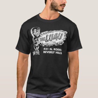 The Luau - Beverly Hills, CA - Vintage Tiki Bar T-Shirt