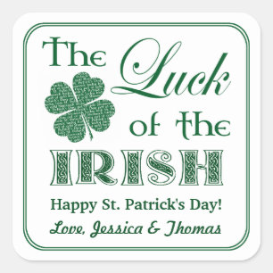 The Luck Of The Irish St. Patrick's Day Square Sticker