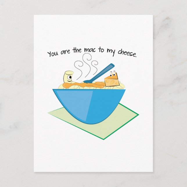 The Mac To My Cheese Postcard (Front)