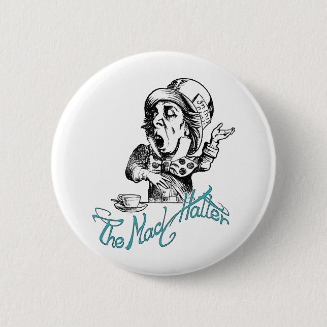 The Mad Hatter 2 Inch Round Button (Front)
