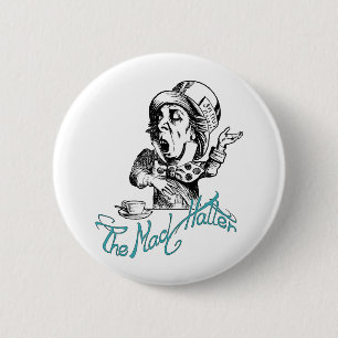 The Mad Hatter 2 Inch Round Button