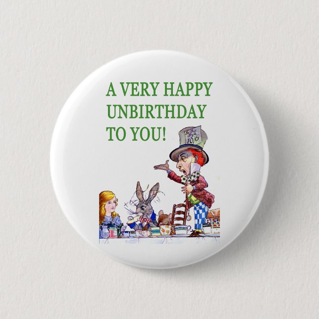 The Mad Hatter Says, A Very Happy Birthday To You! 2 Inch Round Button (Front)