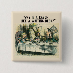 The Mad Hatter's riddle 2 Inch Square Button