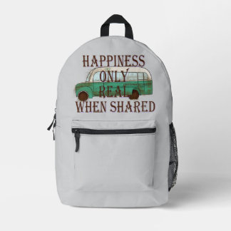 The Magic Bus: Happiness Only Real When Shared -  Printed Backpack