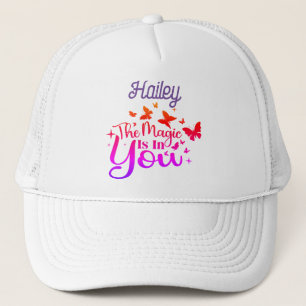 "The Magic is in You" Personalized  Trucker Hat