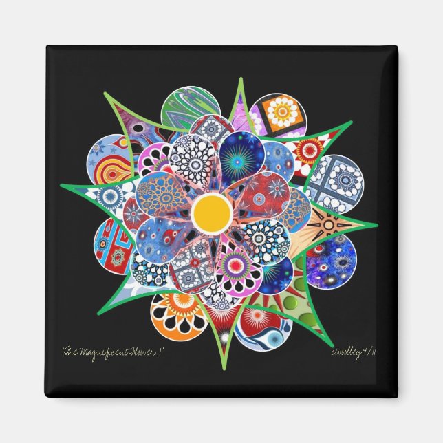 The Magnificent Flower I Magnet (Front)