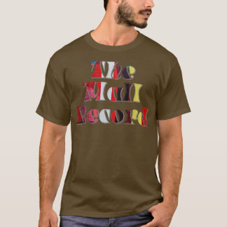 The Mall Record T-Shirt
